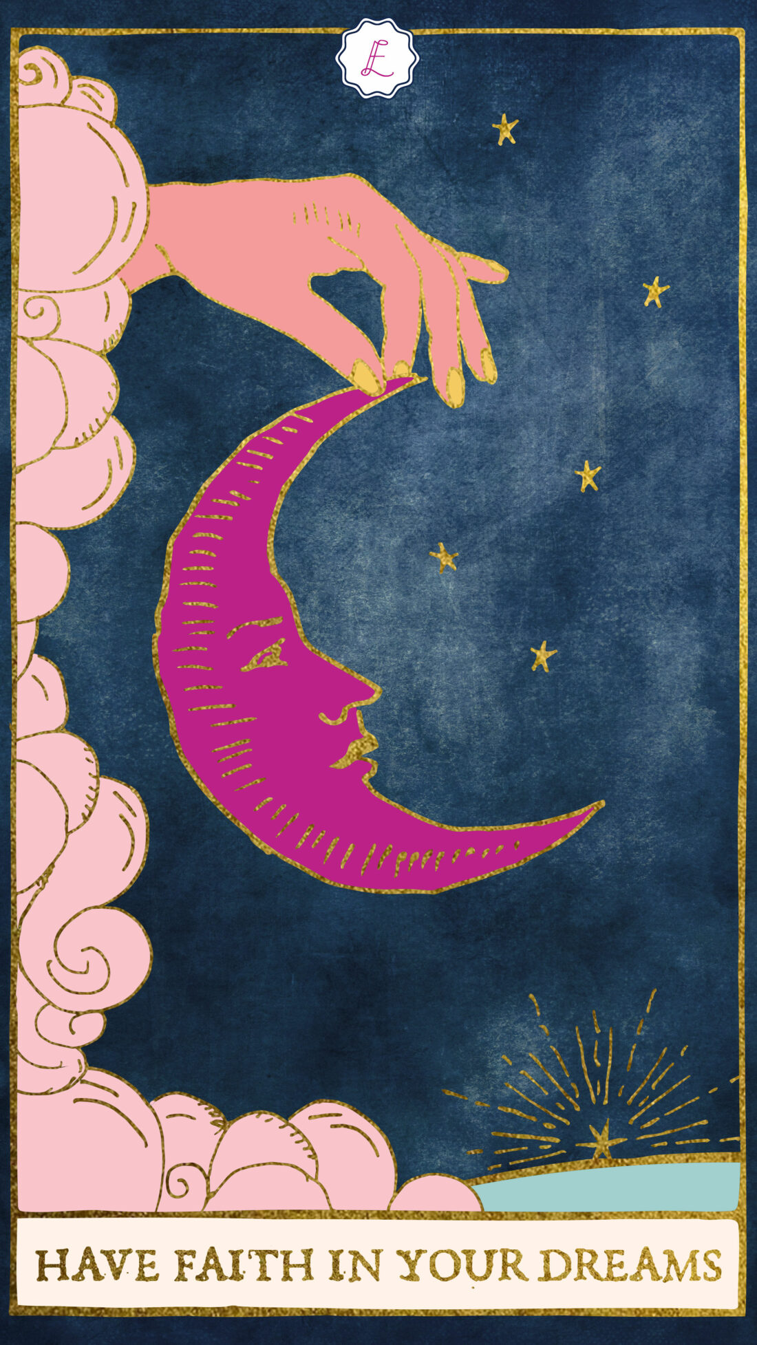 Oracle Card: Have faith in your dreams