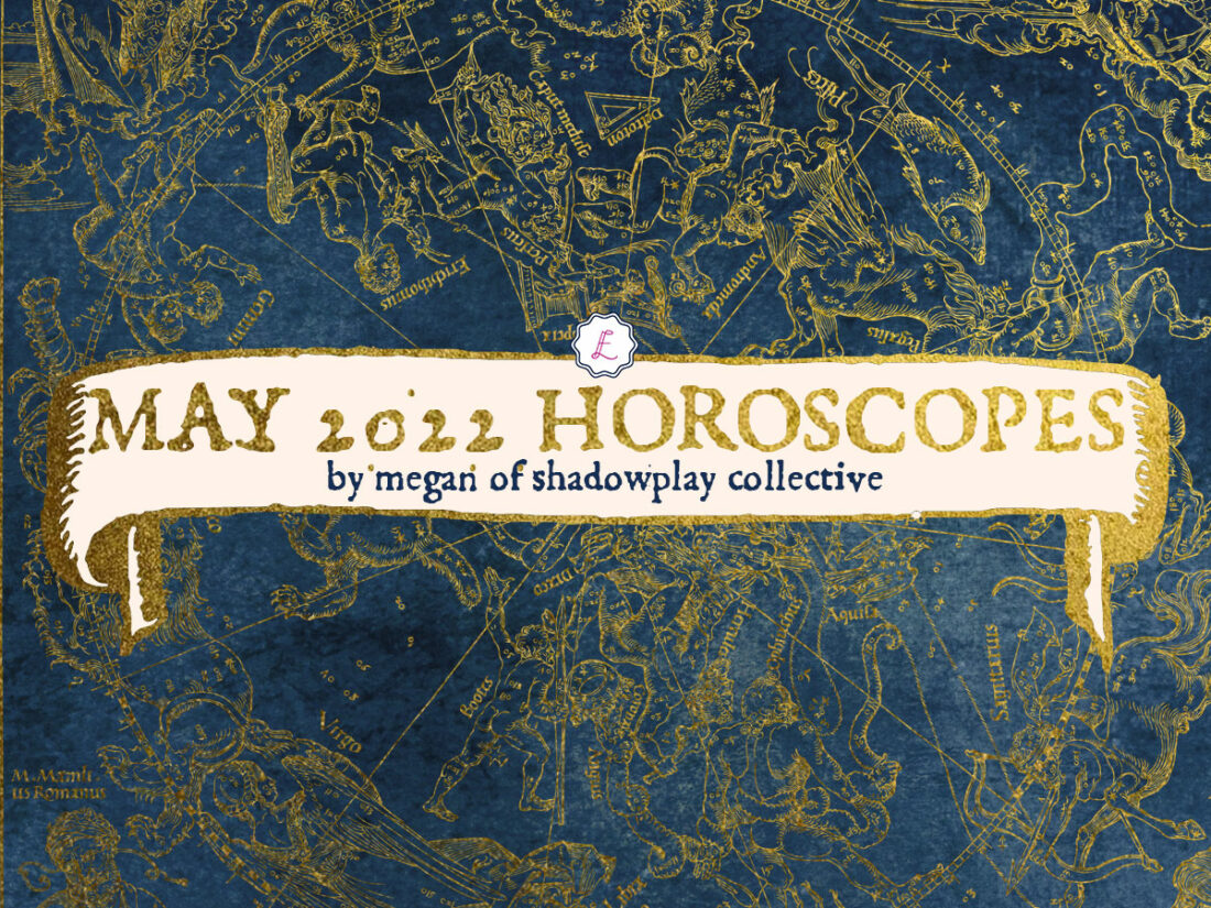 Happily Brenda After May 2022 Horoscopes