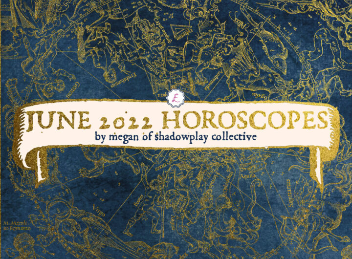 June 2022 Horoscope